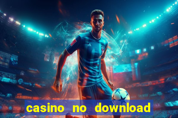 casino no download free slots