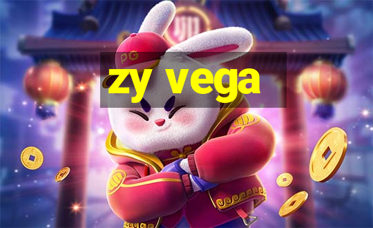 zy vega