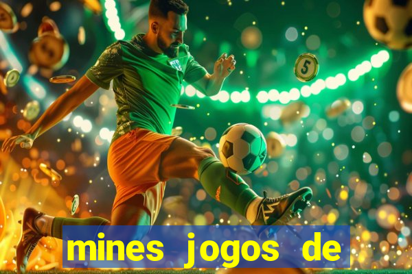 mines jogos de caca minas