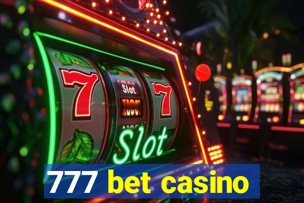 777 bet casino