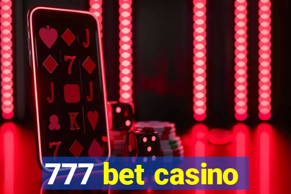 777 bet casino