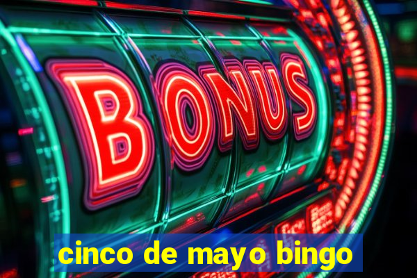 cinco de mayo bingo