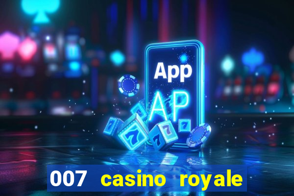 007 casino royale online dublado player youtube