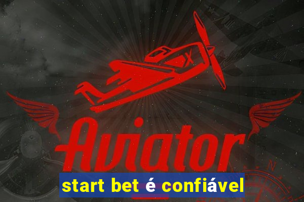 start bet é confiável