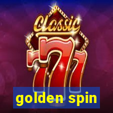 golden spin