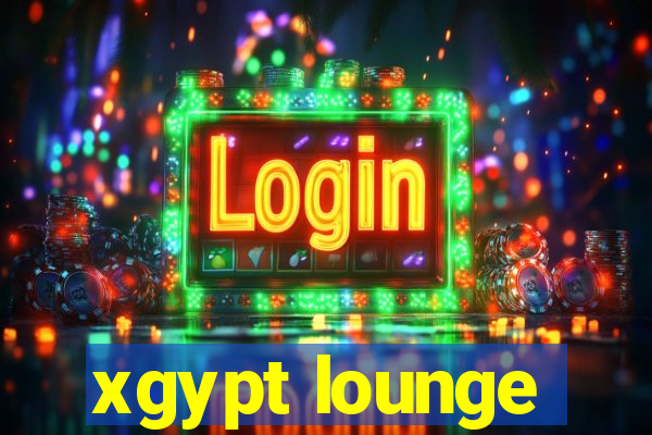 xgypt lounge