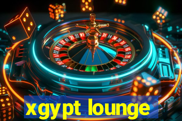 xgypt lounge