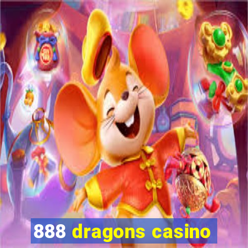 888 dragons casino