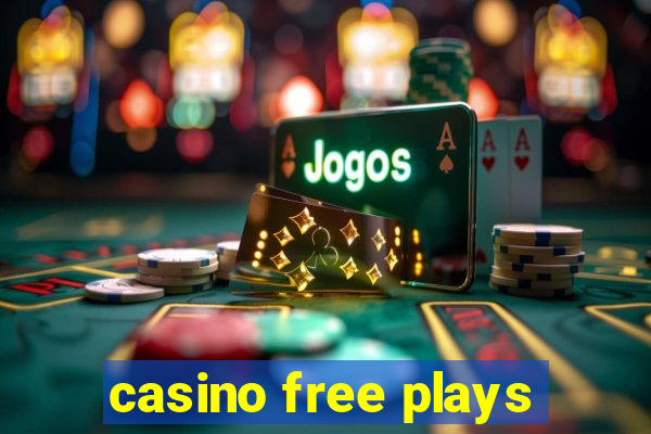 casino free plays