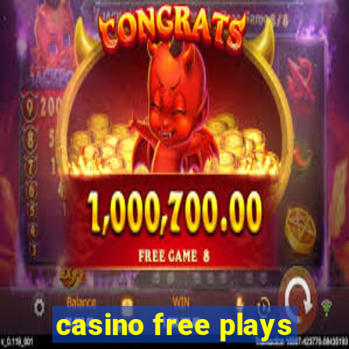 casino free plays