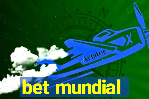 bet mundial