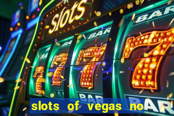 slots of vegas no deposit code