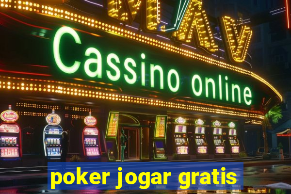 poker jogar gratis