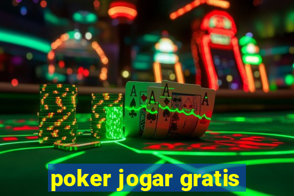 poker jogar gratis