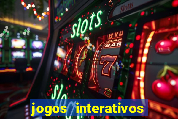 jogos interativos educa??o infantil