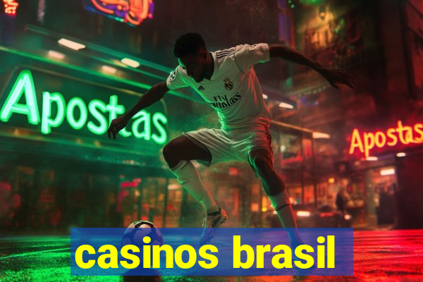 casinos brasil