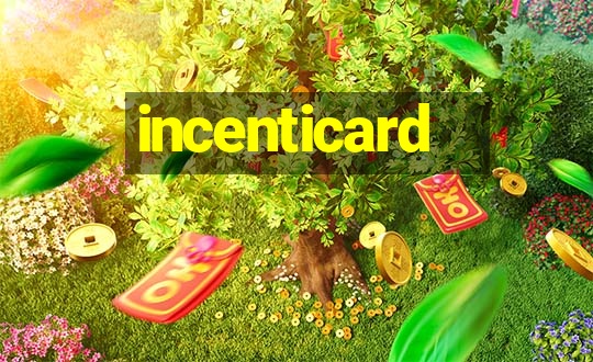 incenticard