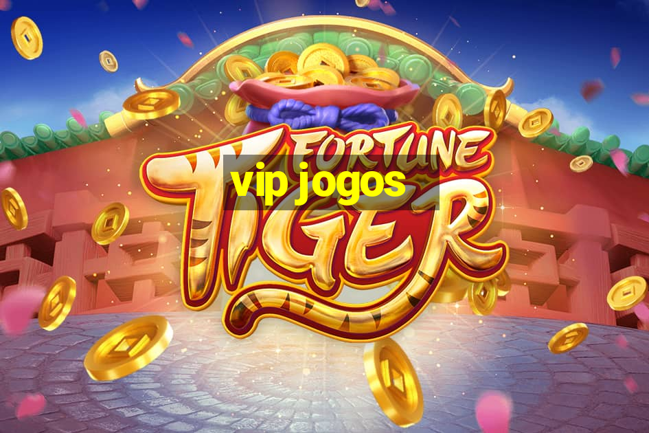 vip jogos