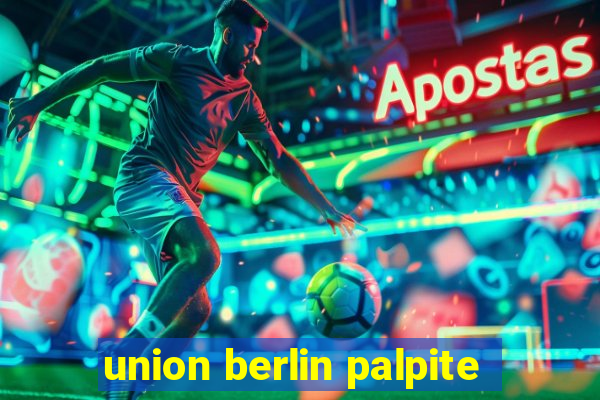 union berlin palpite