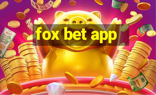 fox bet app