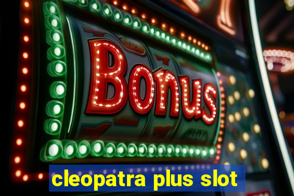 cleopatra plus slot