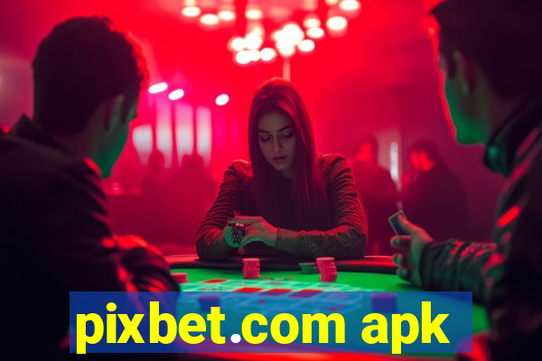 pixbet.com apk