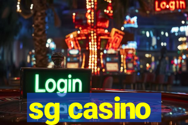 sg casino