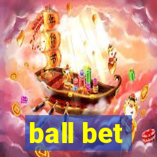 ball bet