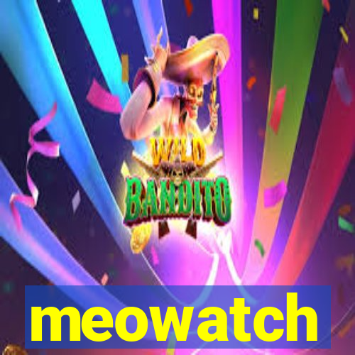 meowatch