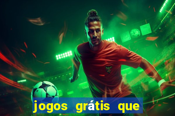 jogos grátis que paga dinheiro de verdade