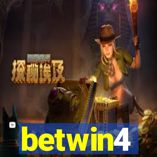 betwin4