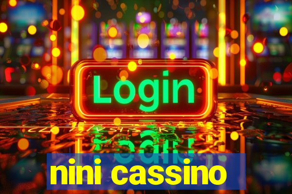 nini cassino