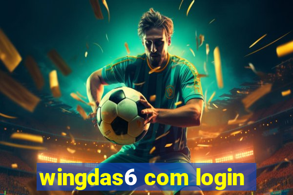 wingdas6 com login