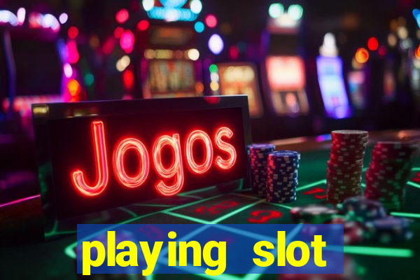 playing slot machines online