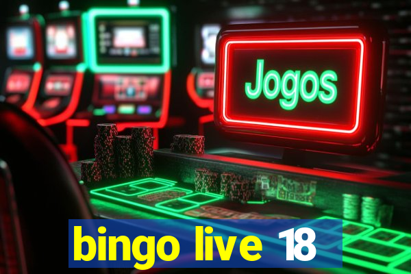 bingo live 18