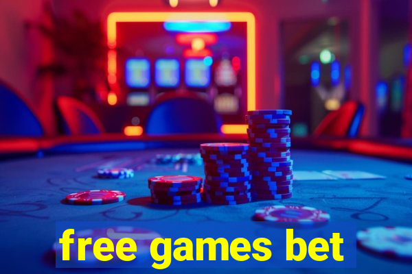 free games bet