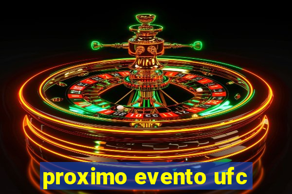 proximo evento ufc