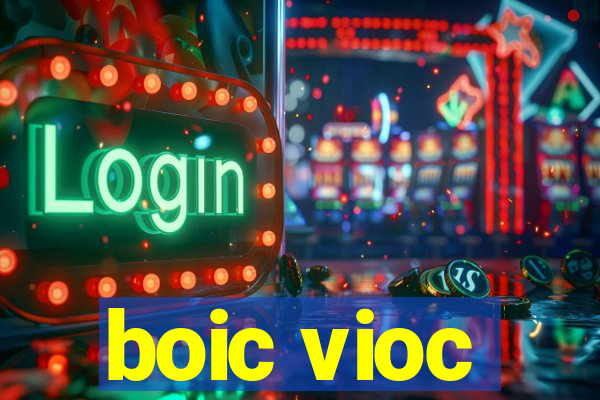 boic vioc