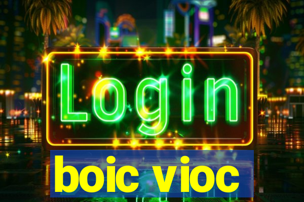 boic vioc