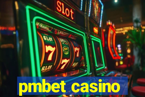 pmbet casino