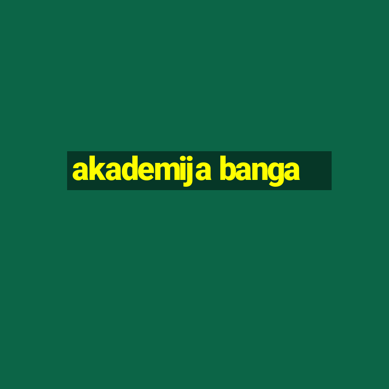 akademija banga