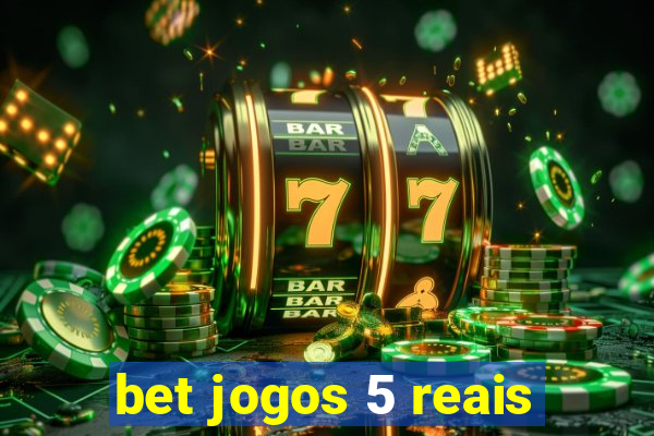 bet jogos 5 reais