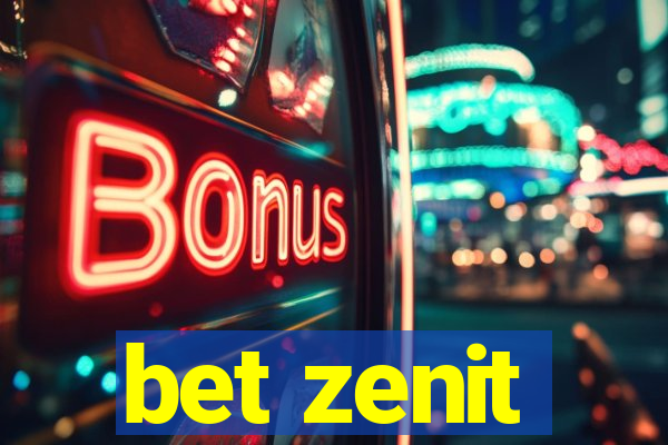 bet zenit