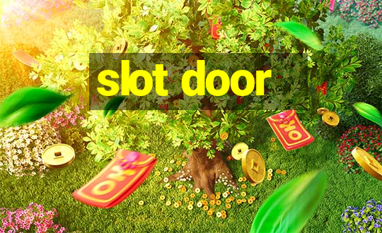 slot door