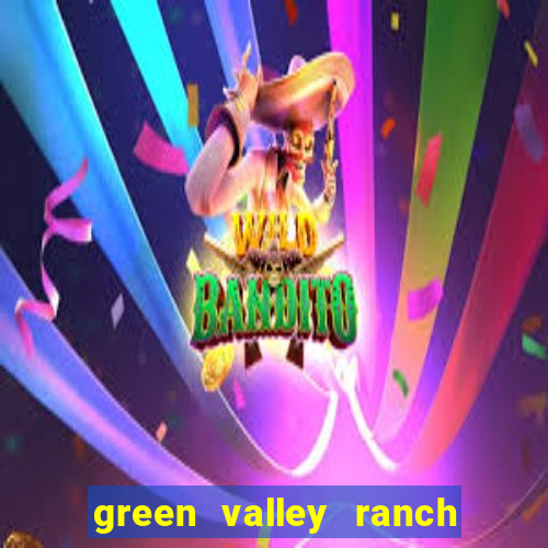 green valley ranch hotel casino