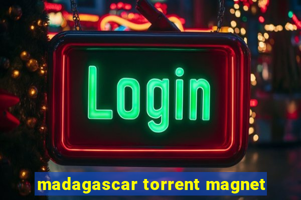 madagascar torrent magnet