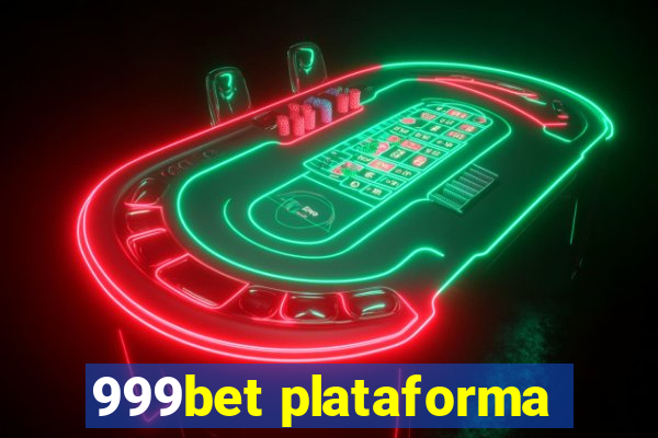 999bet plataforma