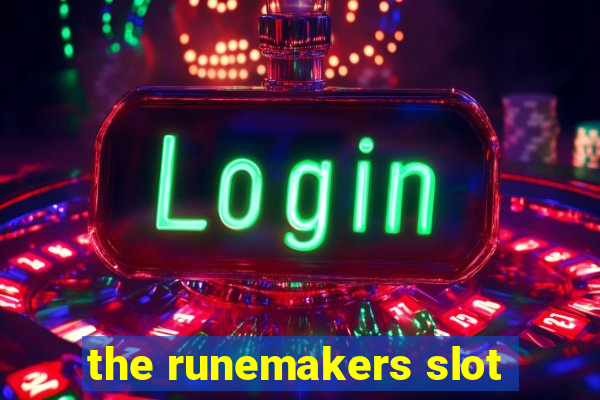 the runemakers slot