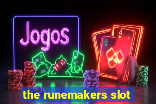 the runemakers slot