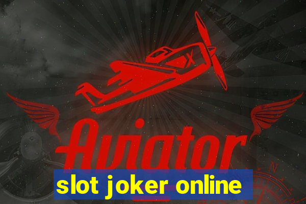 slot joker online